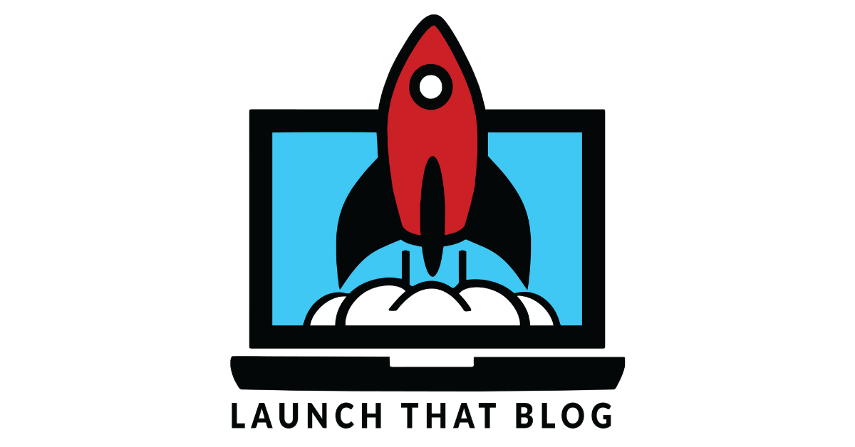 How to Start a Blog With Launch That Blog (Free Service)